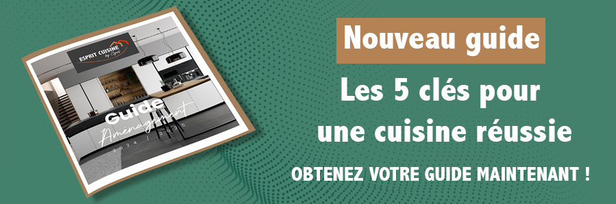 Banniere Téléchargez notre guide pour une cuisine réussie